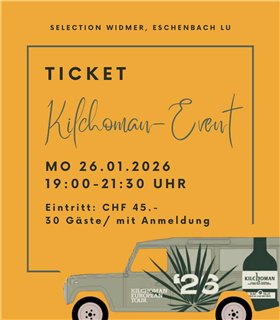 Ticket: Kilchoman-Event | Mo. 26.01.2026